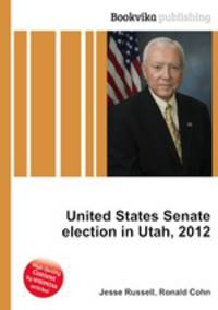 United States Senate election in Utah, 2012