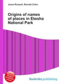 Origins of names of places in Etosha National Park