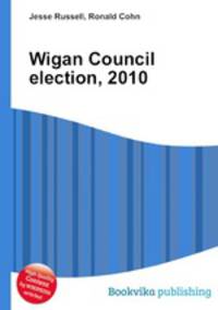 Wigan Council election, 2010