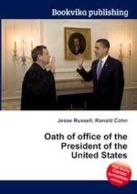 Oath of office of the President of the United States