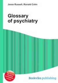 Glossary of psychiatry