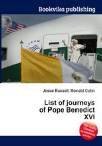 List of journeys of Pope Benedict XVI
