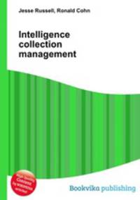 Intelligence collection management