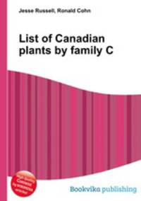 List of Canadian plants by family C