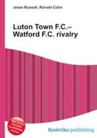 Luton Town F.C.–Watford F.C. rivalry