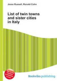 List of twin towns and sister cities in Italy