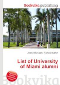List of University of Miami alumni