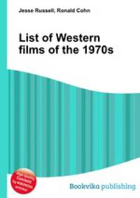 List of Western films of the 1970s