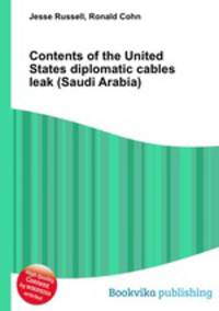 Contents of the United States diplomatic cables leak (Saudi Arabia)