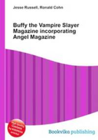 Buffy the Vampire Slayer Magazine incorporating Angel Magazine