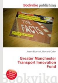 Greater Manchester Transport Innovation Fund