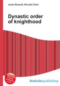 Dynastic order of knighthood