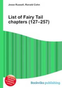 List of Fairy Tail chapters (127–257)