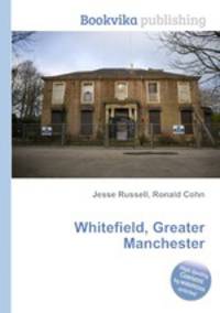 Whitefield, Greater Manchester