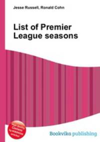 List of Premier League seasons