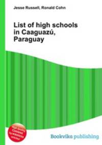 List of high schools in Caaguazu, Paraguay