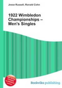 1922 Wimbledon Championships – Men