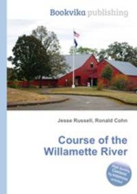 Course of the Willamette River