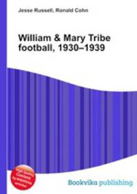 William & Mary Tribe football, 1930–1939