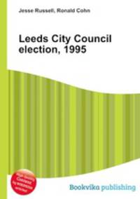 Leeds City Council election, 1995