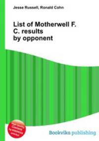 List of Motherwell F.C. results by opponent