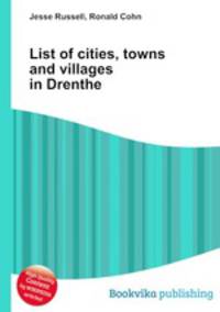List of cities, towns and villages in Drenthe