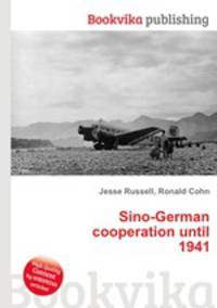 Sino-German cooperation until 1941