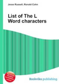List of The L Word characters