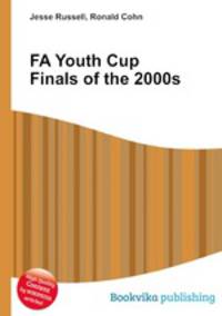 FA Youth Cup Finals of the 2000s