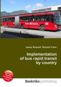 Implementation of bus rapid transit by country