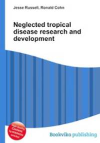 Neglected tropical disease research and development