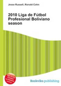 2010 Liga de Futbol Profesional Boliviano season