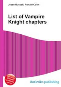 List of Vampire Knight chapters