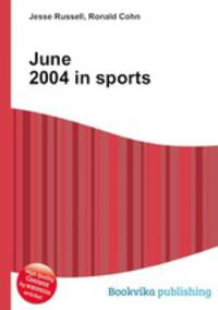 June 2004 in sports
