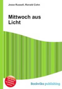 Mittwoch aus Licht
