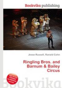 Ringling Bros. and Barnum & Bailey Circus