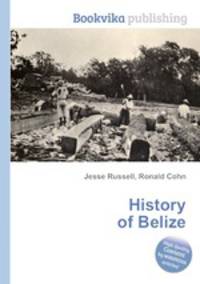 History of Belize