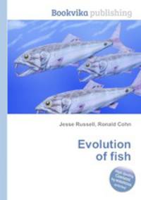 Evolution of fish