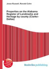 Properties on the Alabama Register of Landmarks and Heritage by county (Clarke–Dallas)