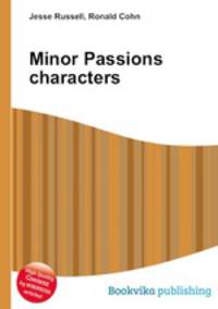 Minor Passions characters