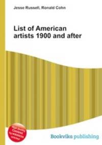 List of American artists 1900 and after