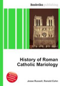 History of Roman Catholic Mariology