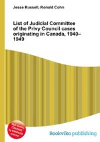 List of Judicial Committee of the Privy Council cases originating in Canada, 1940–1949