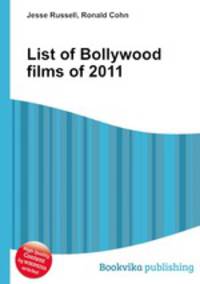 List of Bollywood films of 2011