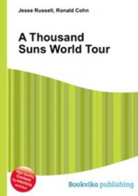 A Thousand Suns World Tour