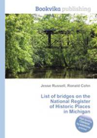 List of bridges on the National Register of Historic Places in Michigan