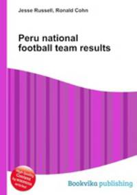Peru national football team results