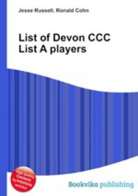 List of Devon CCC List A players