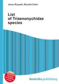 List of Triaenonychidae species