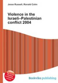 Violence in the Israeli–Palestinian conflict 2004